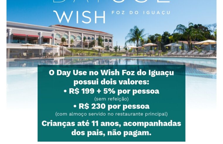 Day Use Wish: A experiência ideal em um dos melhores resorts da região