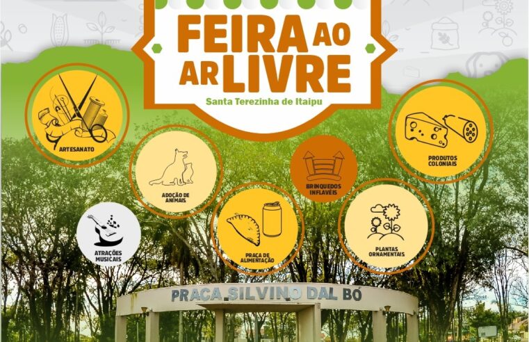 Vem ai a 1° edição da Feira ao Ar Livre de Santa Terezinha de Itaipu