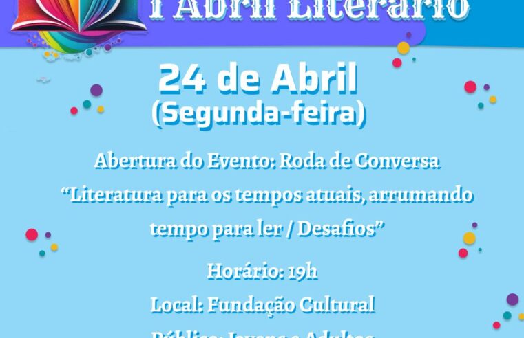 Biblioteca Pública inicia  hoje o Abril  Literário