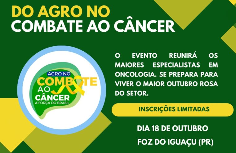 Agro no Combate ao Câncer divulga programação de evento internacional em Foz