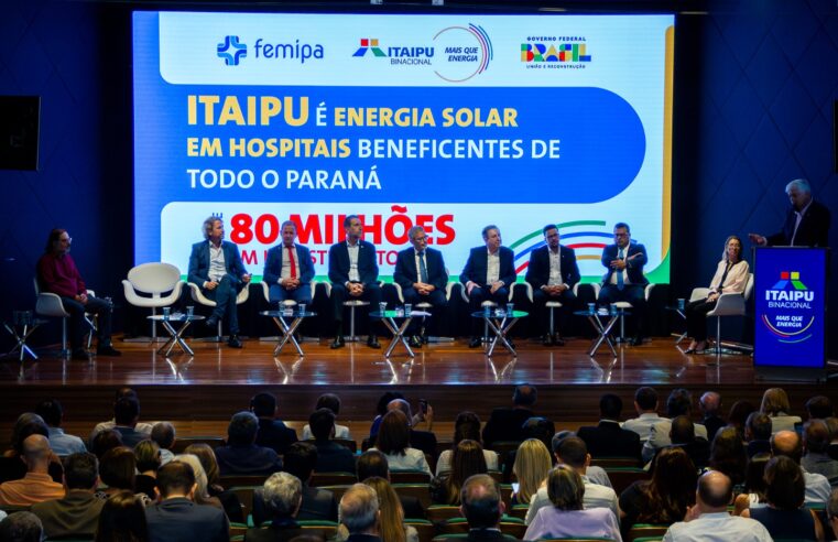 Itaipu investe R$ 81 milhões em energia solar para hospitais filantrópicos paranaenses