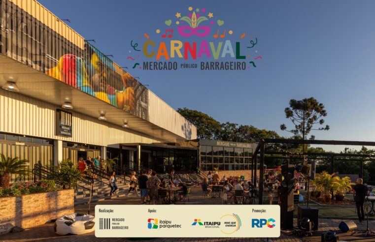 Começa na próxima sexta-feira (28) a programação do 1° Carnaval do Mercado Público Barrageiro