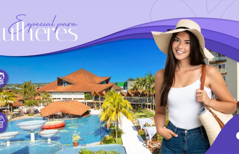 Recanto Cataratas Resort celebra o Mês da Mulher com experiências exclusivas