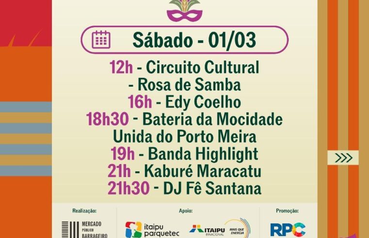 Neste sábado tem mais folia no Carnaval do Mercado Público Barrageiro!