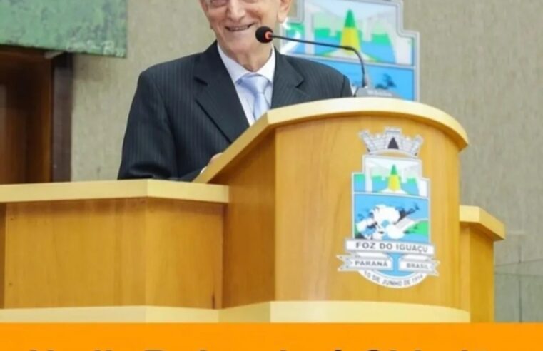 Falece Nadir Rafagnin, ex-vereador e cidadão honorário de Foz do Iguaçu