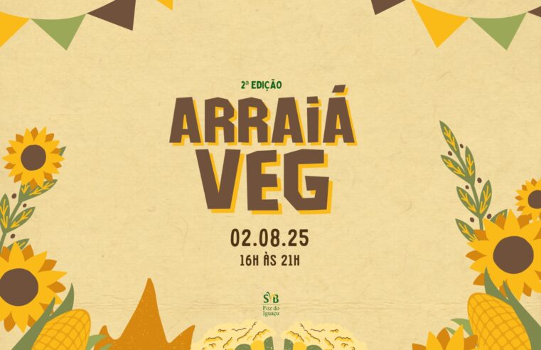 2ª edição do Arraiá Veg acontece neste sábado (2) com comidas típicas 100% veganas