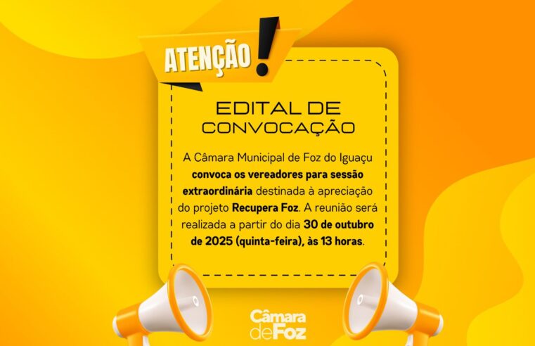 Câmara convoca sessão extraordinária para apreciar projeto Recupera Foz