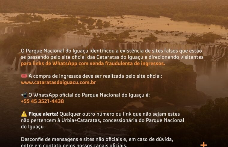 Parque Nacional do Iguaçu alerta sobre sites falsos e reforça canais oficiais de venda de ingressos