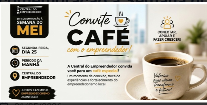 Central do Empreendedor promove café especial em comemoração à Semana do MEI