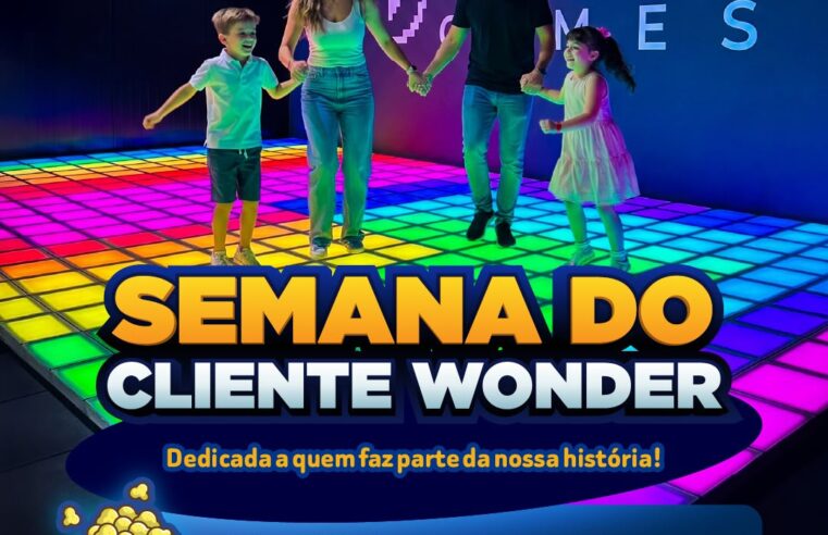 Wonder Park Foz celebra Semana do Cliente com ofertas especiais para moradores e turistas