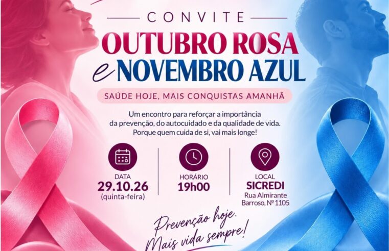 3ª EDIÇÃO 🩷 OUTUBRO ROSA E 💙 NOVEMBRO AZUL